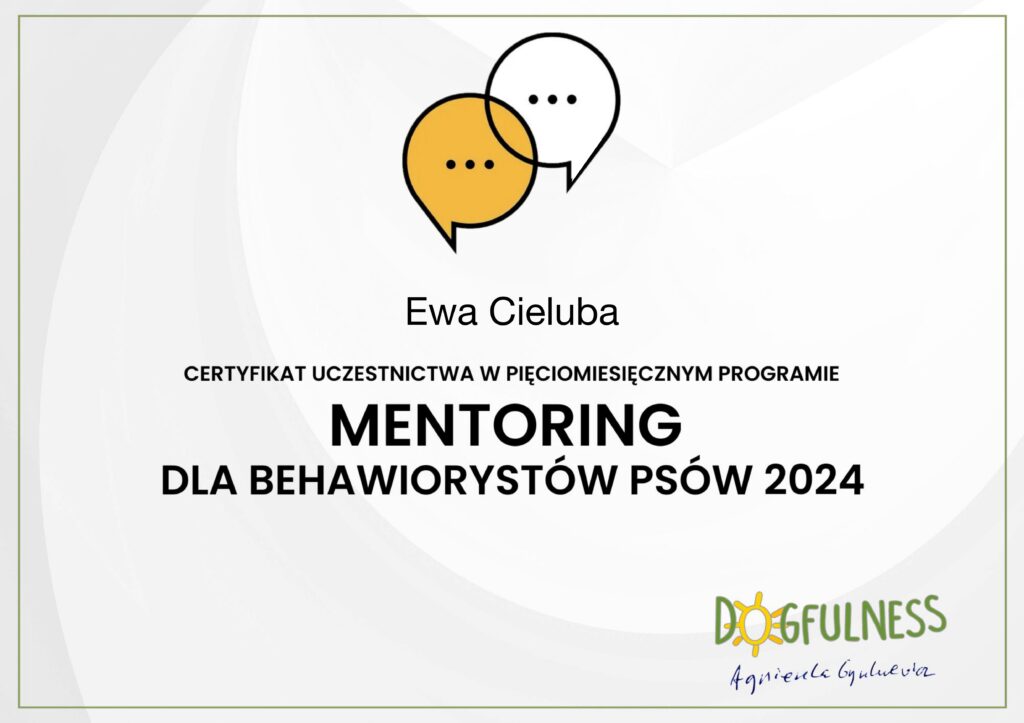 Mentoring dla Behawiorystów Psów 2024 - Dogfulness Agnieszka Grynkiewicz